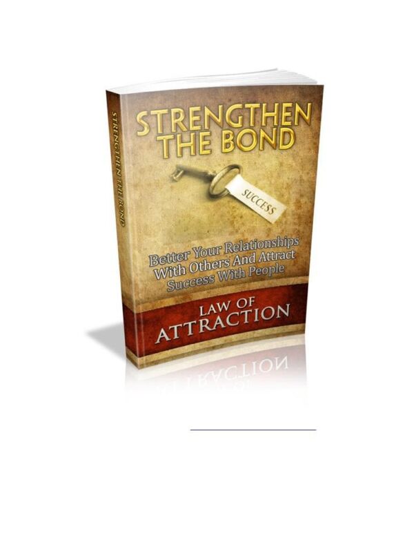 Strengthen The Bond