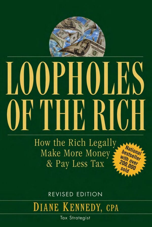 Wiley,.Loopholes.of.the.Rich.How.the.Rich.Legally.Make.More.Money.and.Pay.Less.Tax.(2005).YYePG.LotB