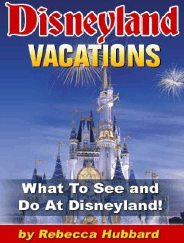 Disneyland Vacations